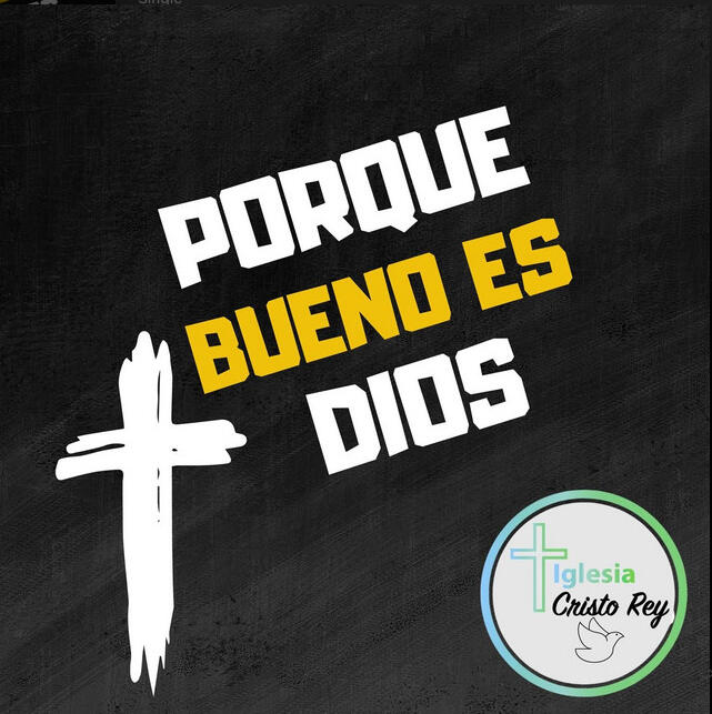 Porque bueno es Dios
